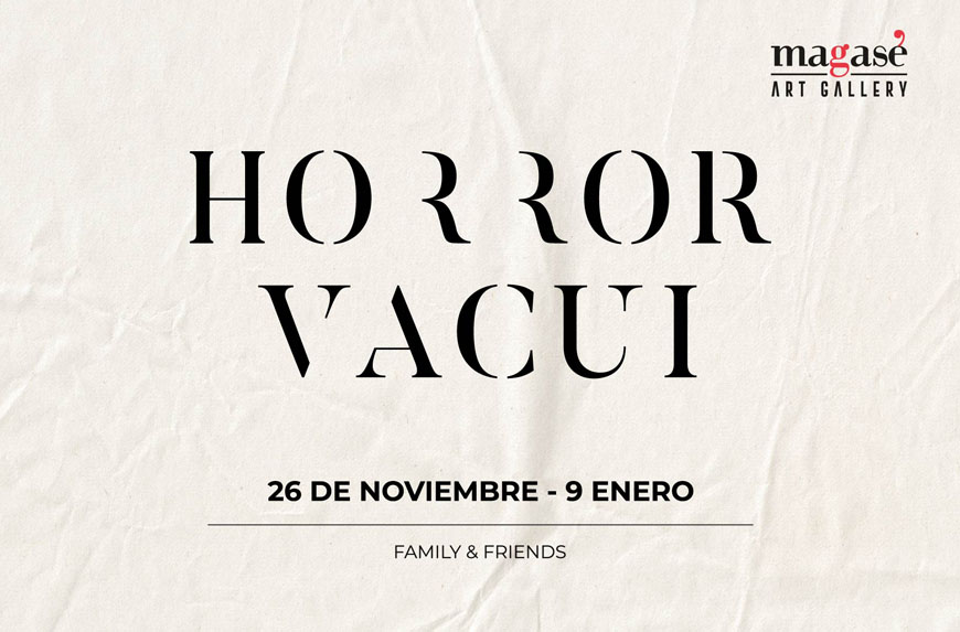 La Exposicion Horror Vacui Llega A Magase La Exposicion Horror Vacui Llega A Magase